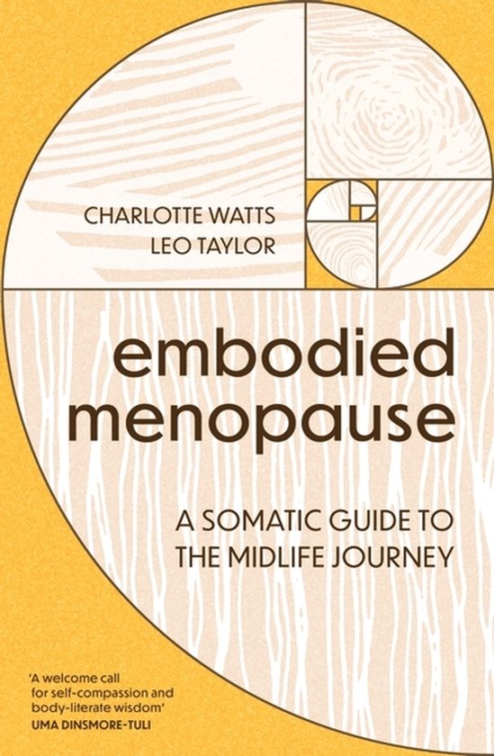 Boekomslag van 'Embodied Menopause' met een goudgele spiraalvormige houtnerfprint op een witte achtergrond.