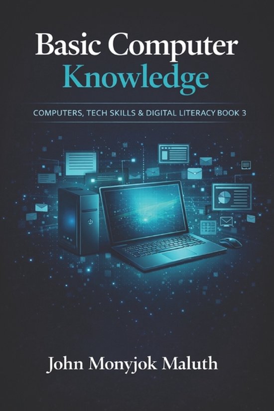 Computers, Tech Skills & Digital Literacy- Basic Computer Kn ... - cover