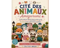CITÉ DES ANIMAUX Amigurumi
