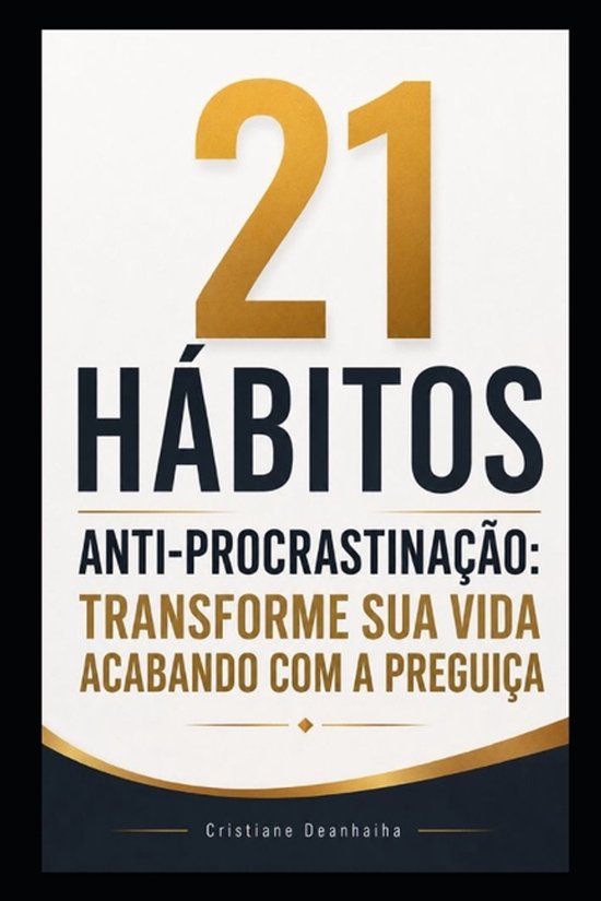 21 Hábitos Anti-Procrastinação - cover