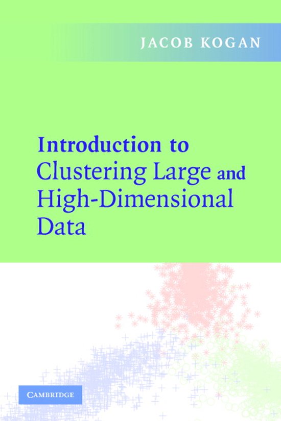 Introduction to Clustering Large and High-Dimensional Data - cover