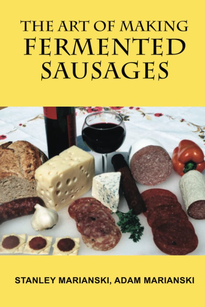 Art of Making Fermented Sausages