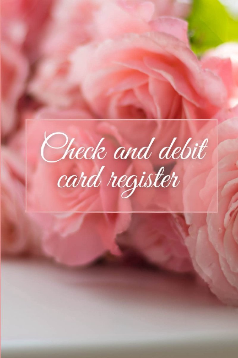 and debit card register: Check register book, Check log book,checking account ledger check and debit card register size 6×9, 120 pages