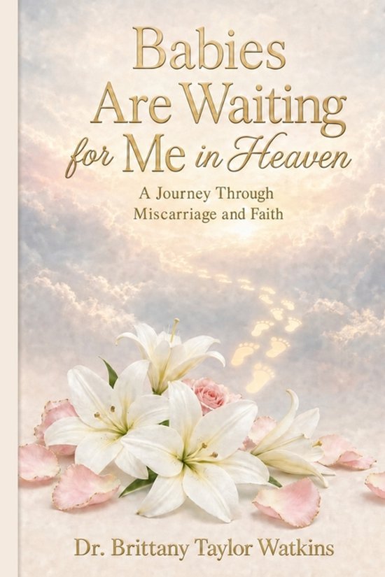 Babies Are Waiting for Me in Heaven - cover