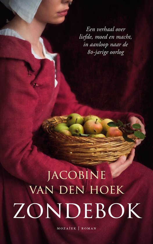 Een vrouw in rood met witte kap, houdt een mand met appels vast. Titel Zondebok van Jacobine van den Hoek.