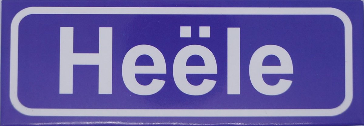 Souv© - koelkast magneet - plaatsnaam bord - kombord - souvenir - koelkastmagneetje - relatiegeschenk Heele