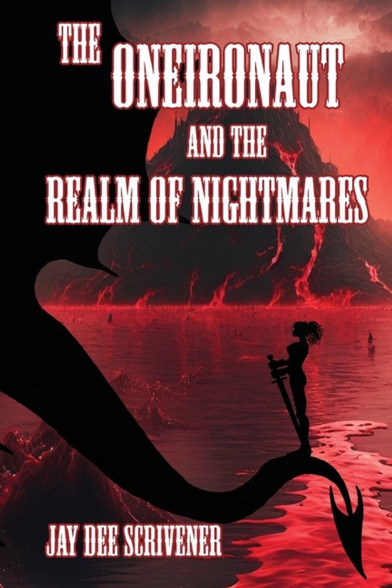 The Oneironaut and the Realm of Nightmares - cover