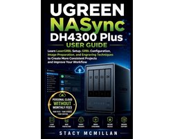 From Setup to Mastery- UGREEN NASync DH4300 Plus User Guide