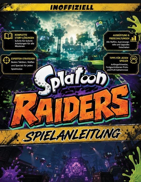 Splatoon Raiders Spielanleitung (Inoffiziell) 2026 - cover