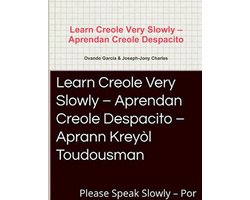 Learn Creole Very Slowly - Aprendan Creole Despacito