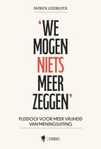 'We mogen niets meer zeggen'