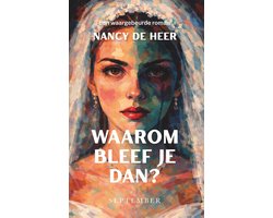 Waarom bleef je dan?