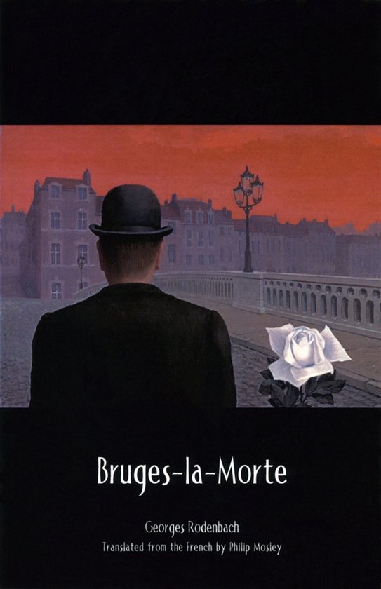 Un homme vu de dos portant un chapeau melon, avec une rose blanche au premier plan et le titre 'Bruges-la-Morte'.