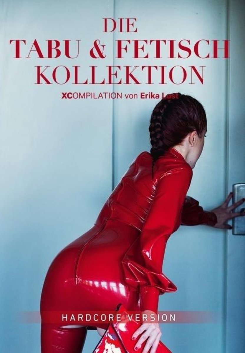 Erika Lust - The Taboo and Fetish Compilation - Xcompilation - DVD