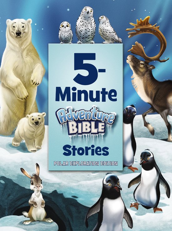 5Minute Adventure Bible Stories, Polar Exploration Edition - cover