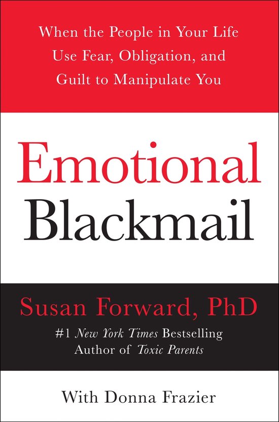 Emotional Blackmail