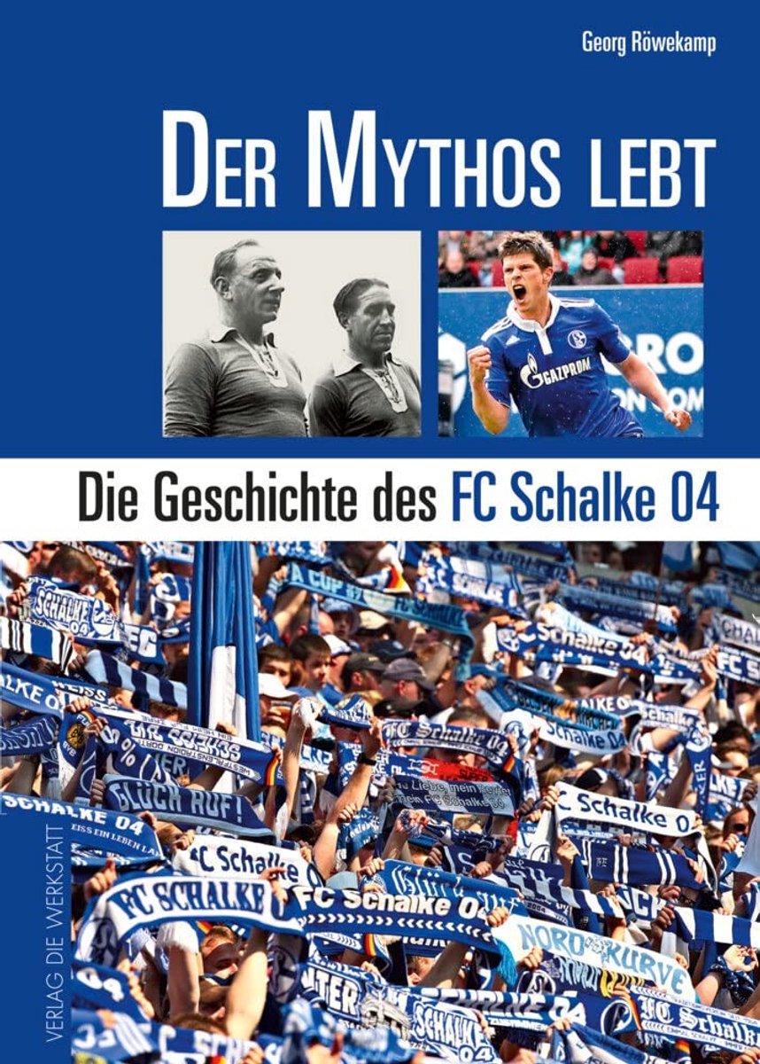 Dailygoods- Geschiedenis Boek FC Schalke 04 - Voetbal Boek - Legende - DFB-Pokalsieg 2011 - Superstar Raúl - Achtste Oplage - Voetbalboek