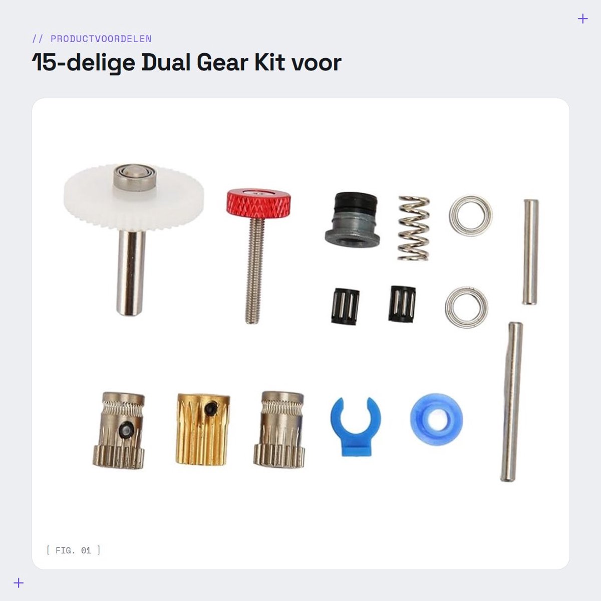 Dailygoods- Extruder Dual Gear Kit - 15-delige Kit - Gelegeerd Staal - Compatibel met PRUSA/Bowden/Sherpa - Complete Accessoires - Eenvoudige Installatie - 3D-printeronderdelen