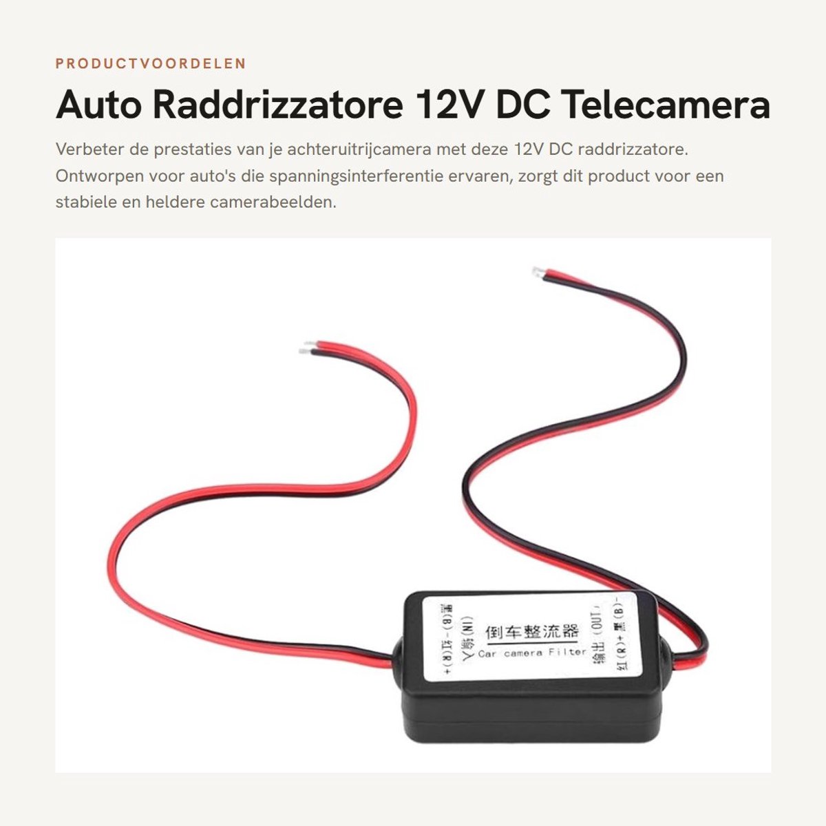 Inovra- Raddrizzatore 12V DC - Achteruitrijcamera - Spanningsfilter - Stabilisatie - Eenvoudige installatie - Voorkomt pulssignaal - Stroomomvormer