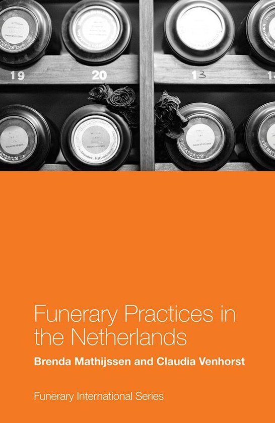 Funerary International - Funerary Practices in the Netherlan ... - cover