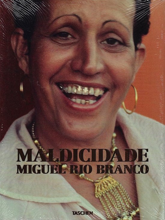 Miguel Rio Branco. Maldicidade