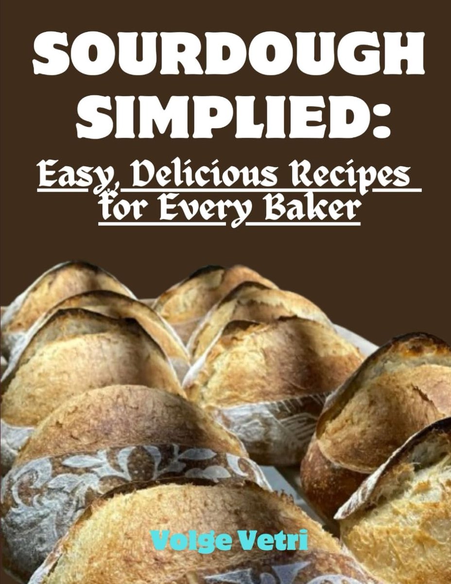 SIMPLIFIED: EASY, DELICIOUS RECIPES FOR EVERY BAKER