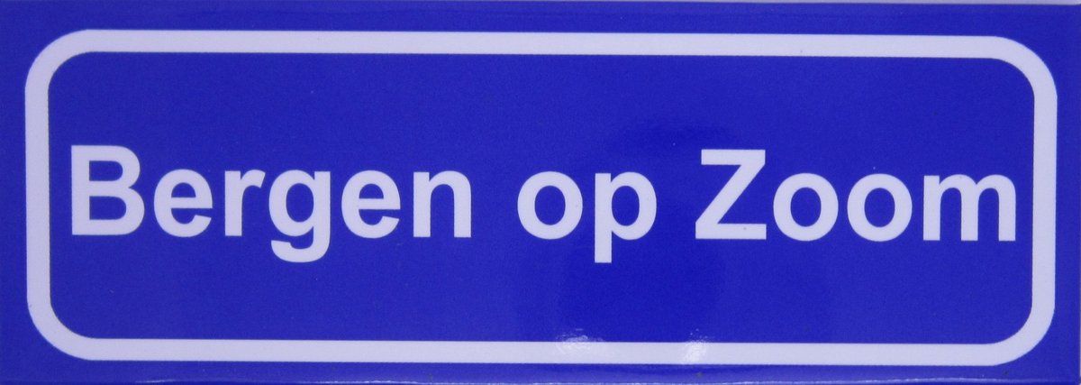 Souv© - koelkast magneet - plaatsnaam bord - kombord - souvenir - koelkastmagneetje - relatiegeschenk Bergen op Zoom