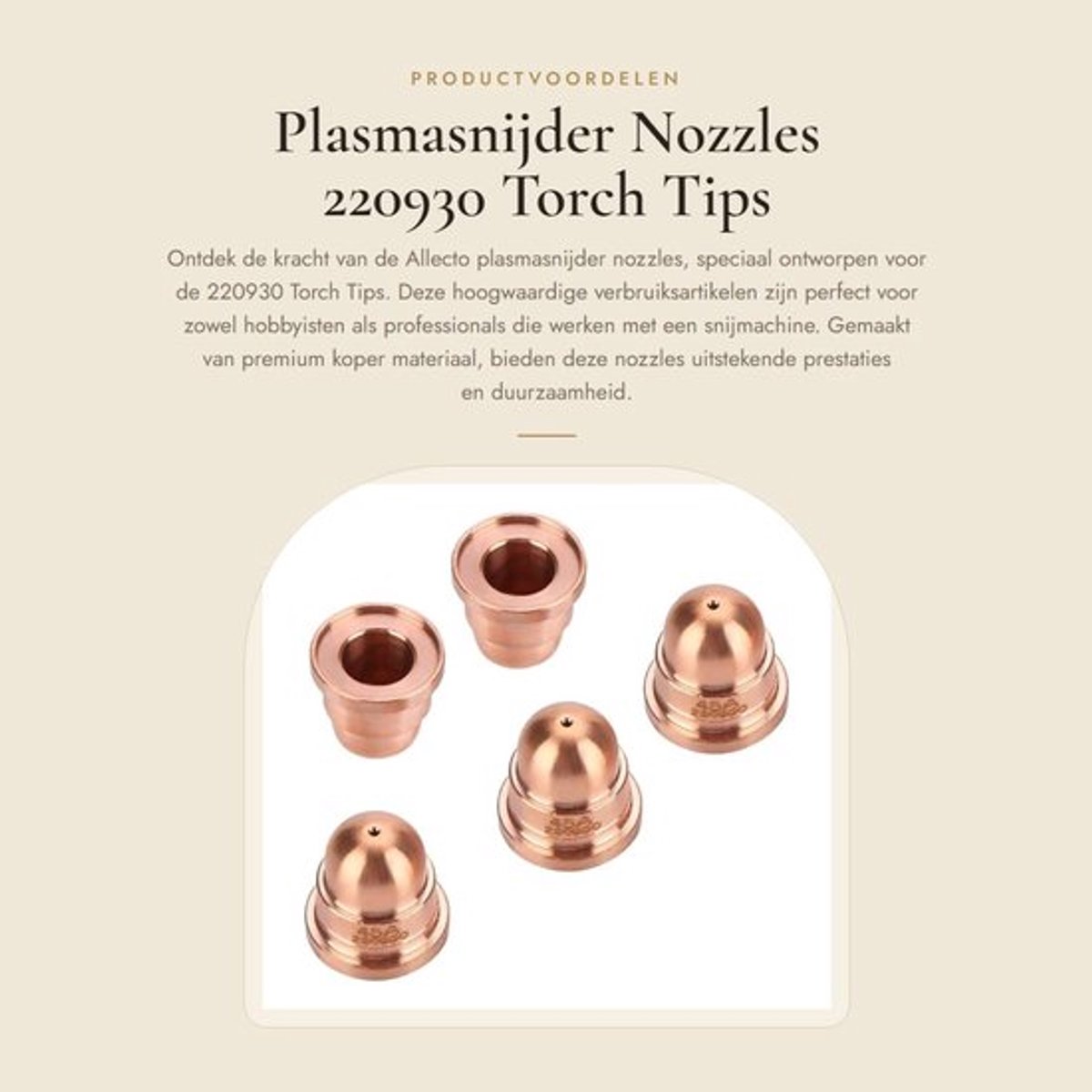 Plasmasnijder Nozzles Set van 5 - Premium Koper - Verbruiksartikelen - Geschikt voor Snijmachine - Model 220930 - Betere Prestaties - Snijmondstukken