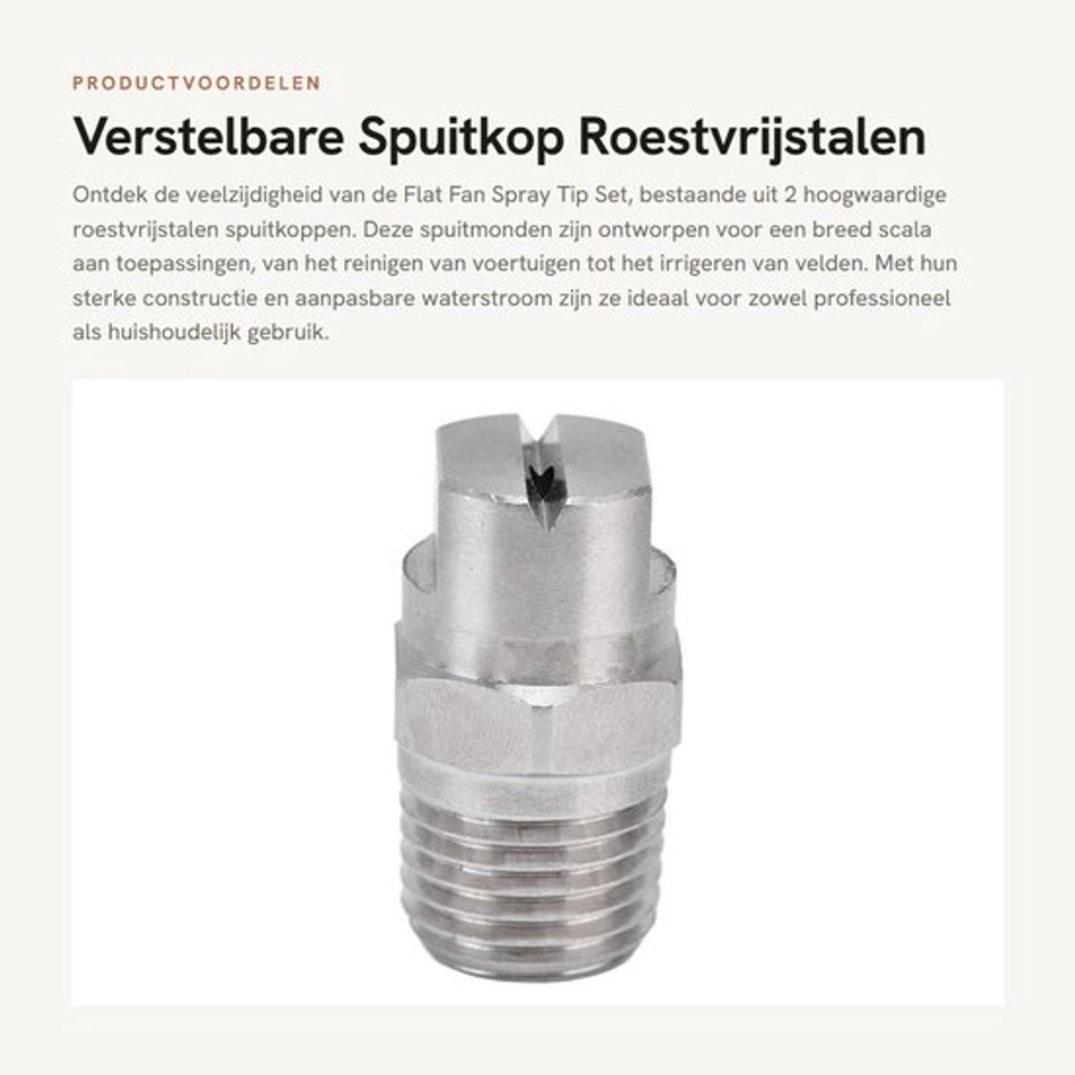Spuitmond Set van 2 - Roestvrij Stalen Spuitkop - Verstelbare Waterstroom - Brede Hoek Atomisatie - Duurzaam - 1/4 Inch Draadmaat