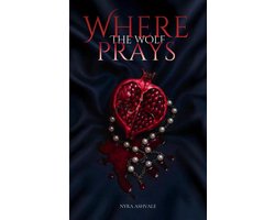 Where The Wolf Prays