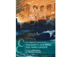 Cambridge Companions to Music-The Cambridge Companion to Wagner's Der Ring des Nibelungen