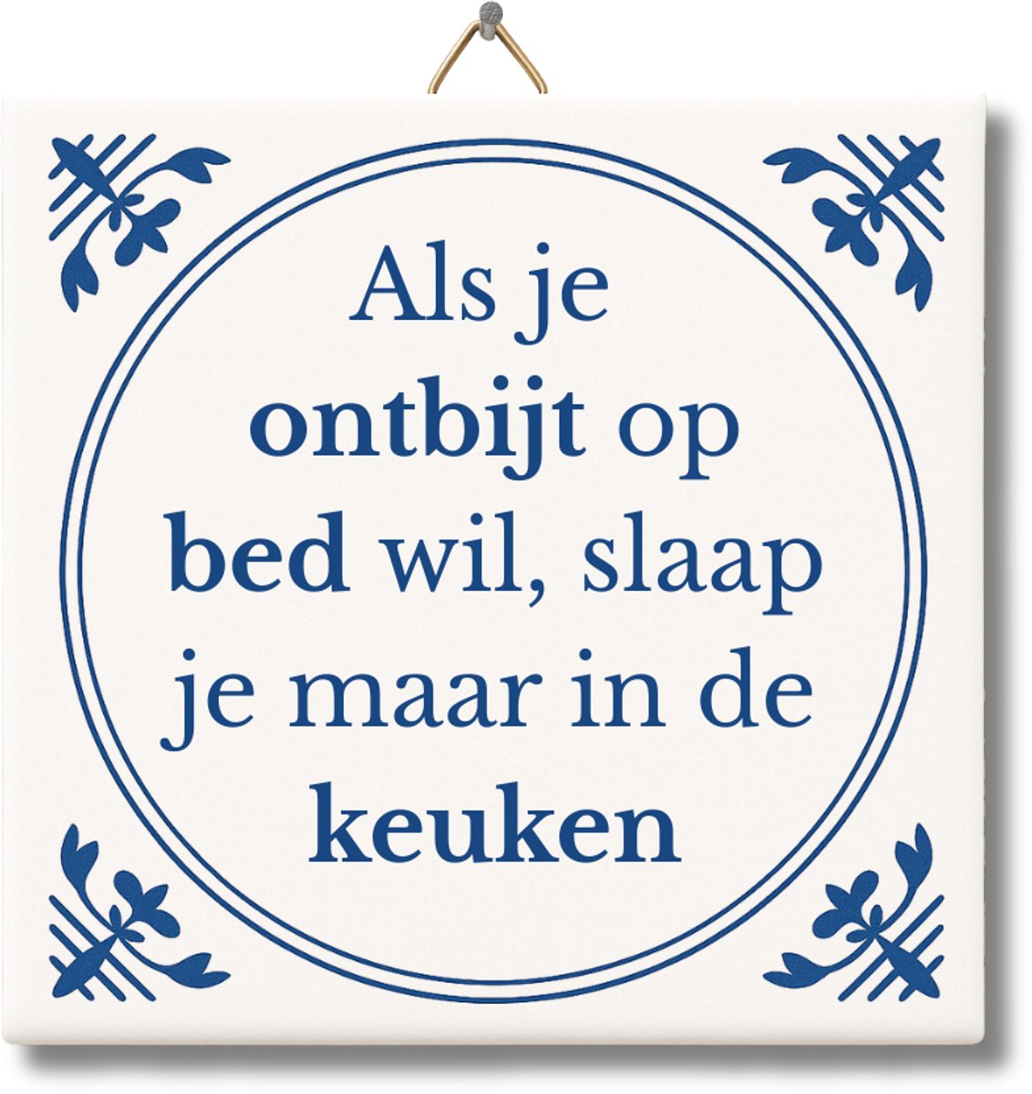 Tegeltje met Tekst van NietMokken® – Als je ontbijt op bed wil, slaap je maar in de keuken – Grappig Keuken Tegeltje – Cadeau voor kookliefhebber of housewarming – Met ophanghaakje, premium verpakking, gratis viltje en ansichtkaart – Glossy