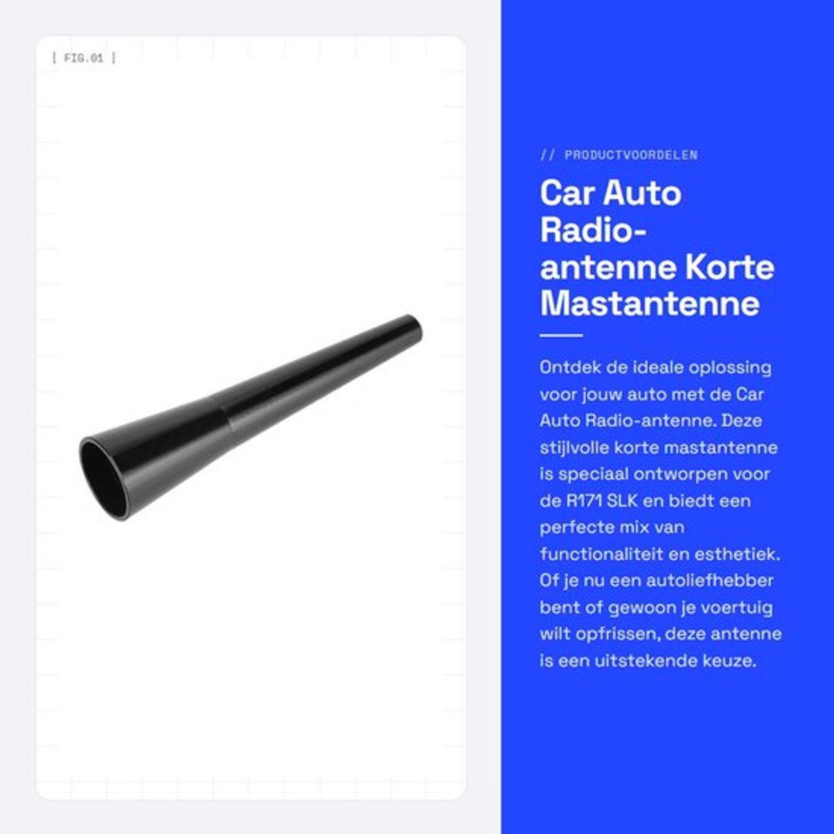 Auto Antenne Korte Mastantenne - Antenne Decoratief - Antenne voor SLK - Antenne voor E320 - Uniek Ontwerp - Geen Ontvangstfunctie