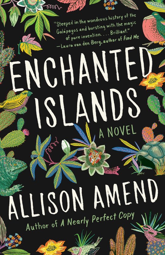 Boekomslag 'Enchanted Islands' door Allison Amend, met een zwart-achtergrond en kleurrijke, fantasierijke planten en dieren.