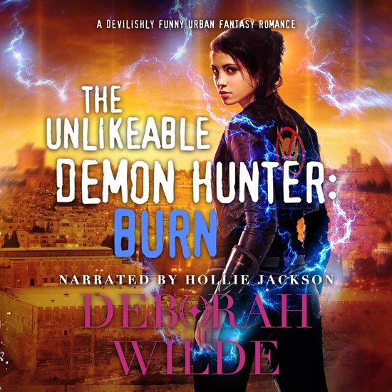 The Unlikeable Demon Hunter: Burn - cover