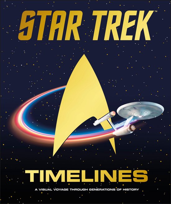 Star Trek Timelines boek met gouden Starfleet symbool en U.S.S. Enterprise die door een kleurrijke ring vliegt.