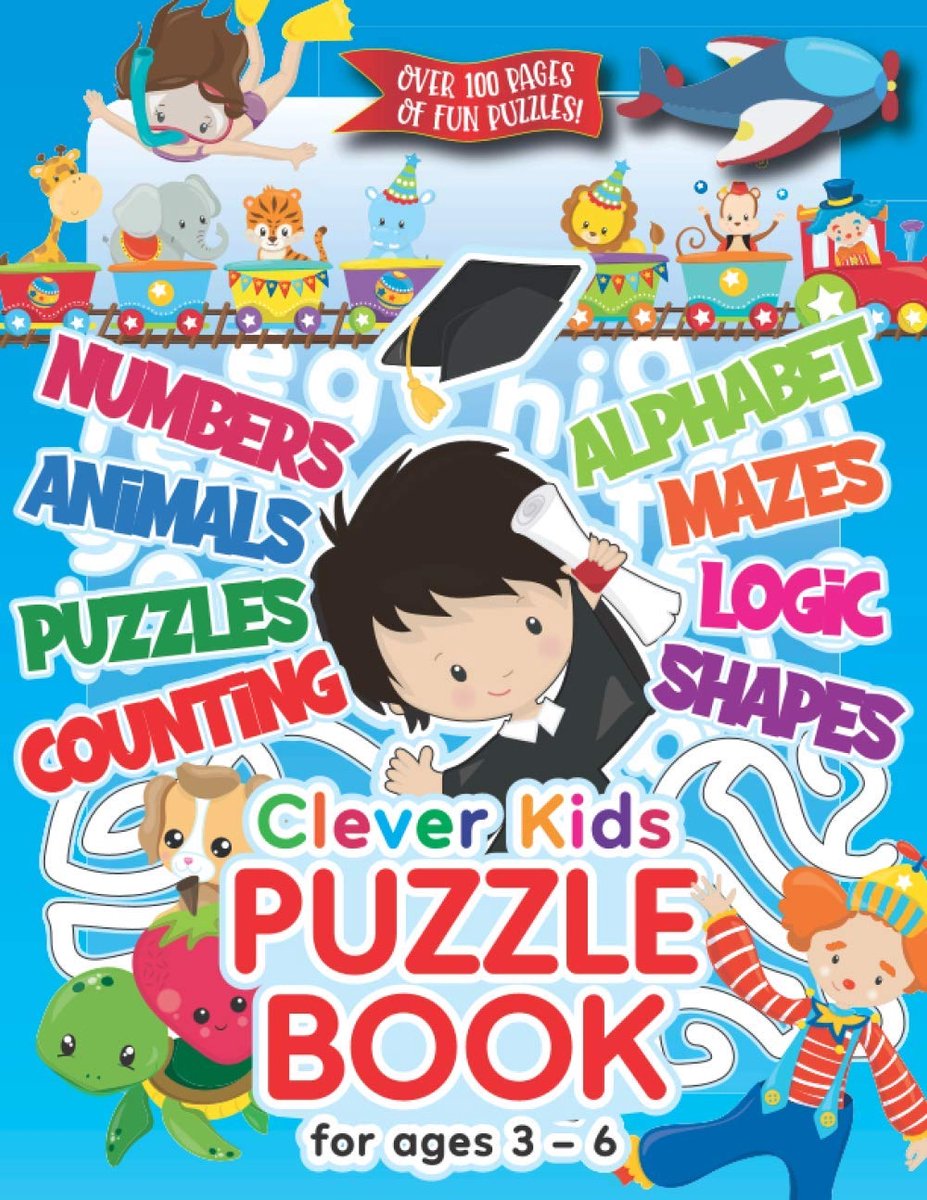Clever Kids Puzzle Book For Ages 3-6: Childrens Activity Book With Numbers, Shapes, Alphabet, Mazes, Logic & Animal - ShopVlot