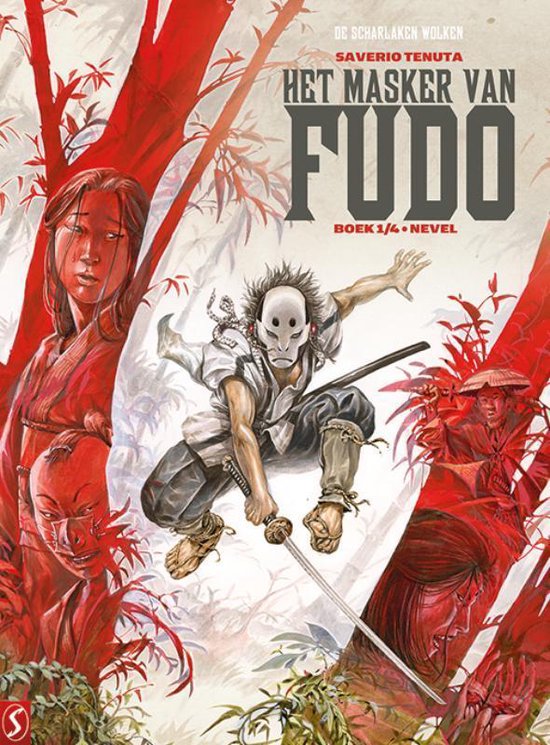 Het masker van Fudo 1 - Nevel boek1/4 - Saverio Tenuta | Northernlights300.org