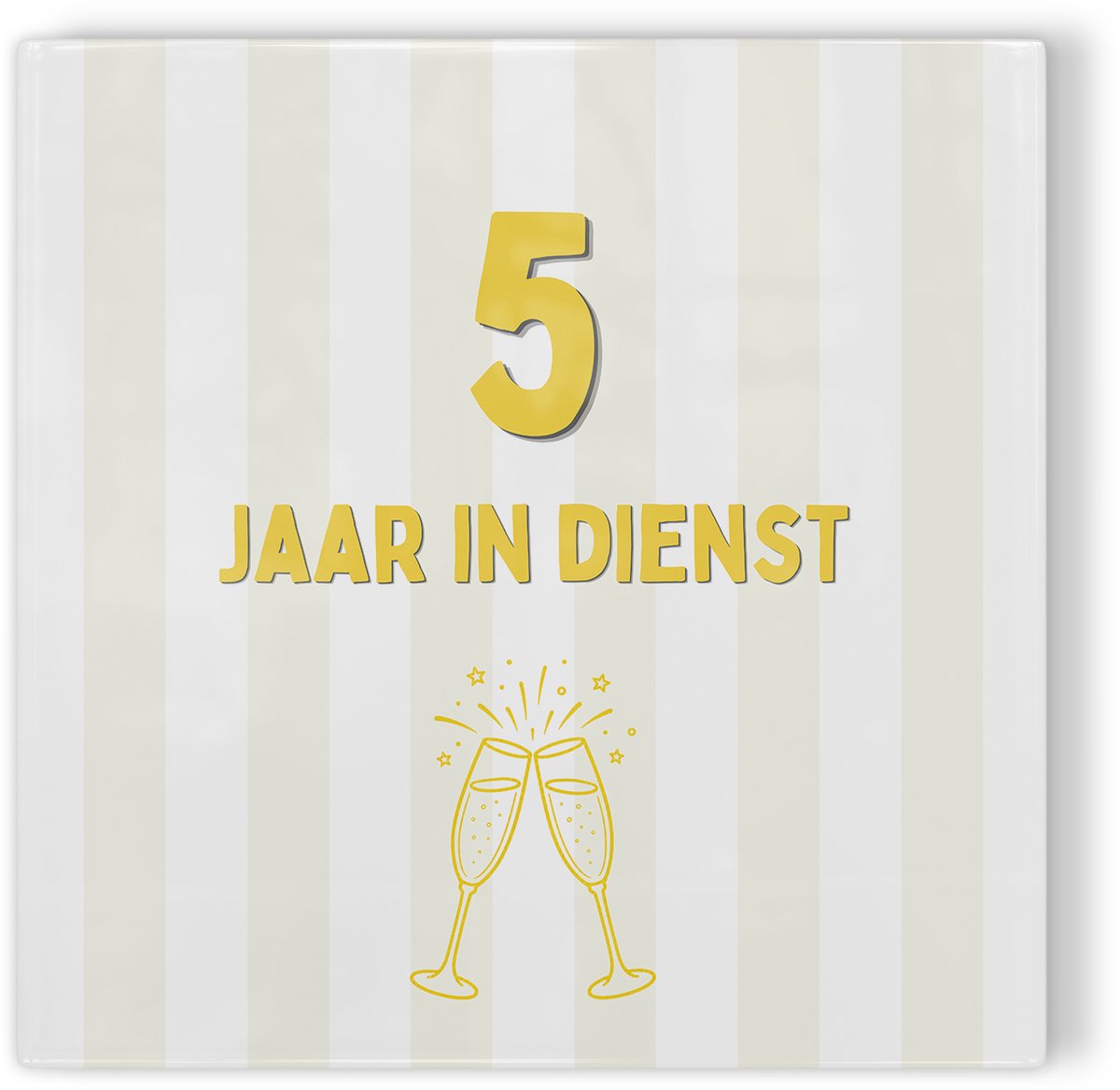 Tegeltje Jubileum geel 5 jaar in dienst - tegeltje jubileum - tegeltje met tekst