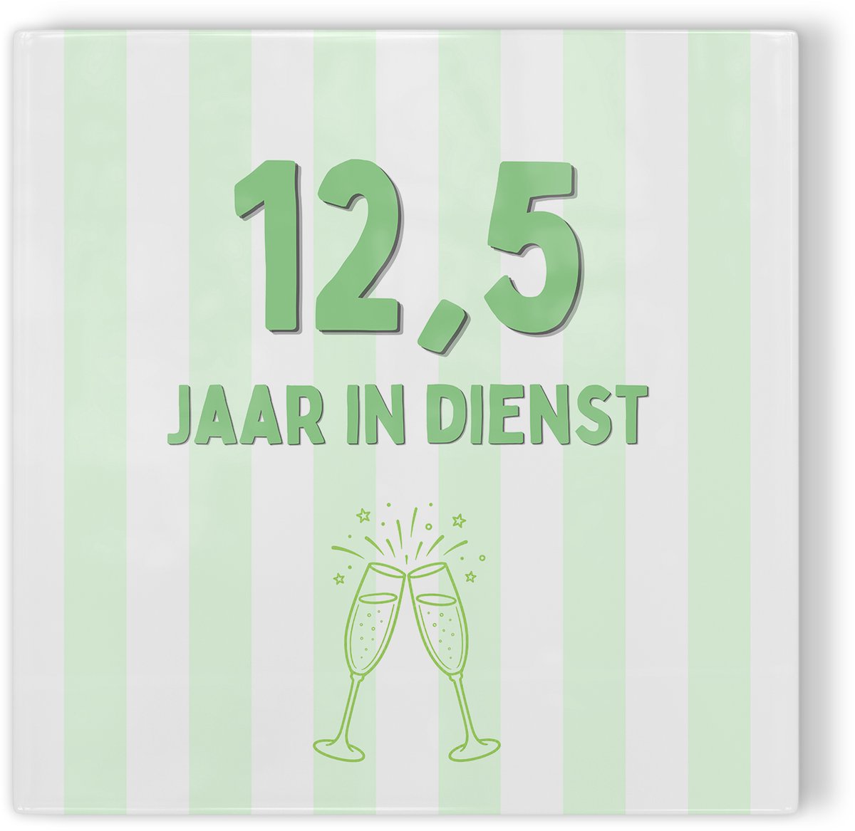 Tegeltje Jubileum groen 12,5 jaar in dienst - tegeltje jubileum - tegeltje met tekst