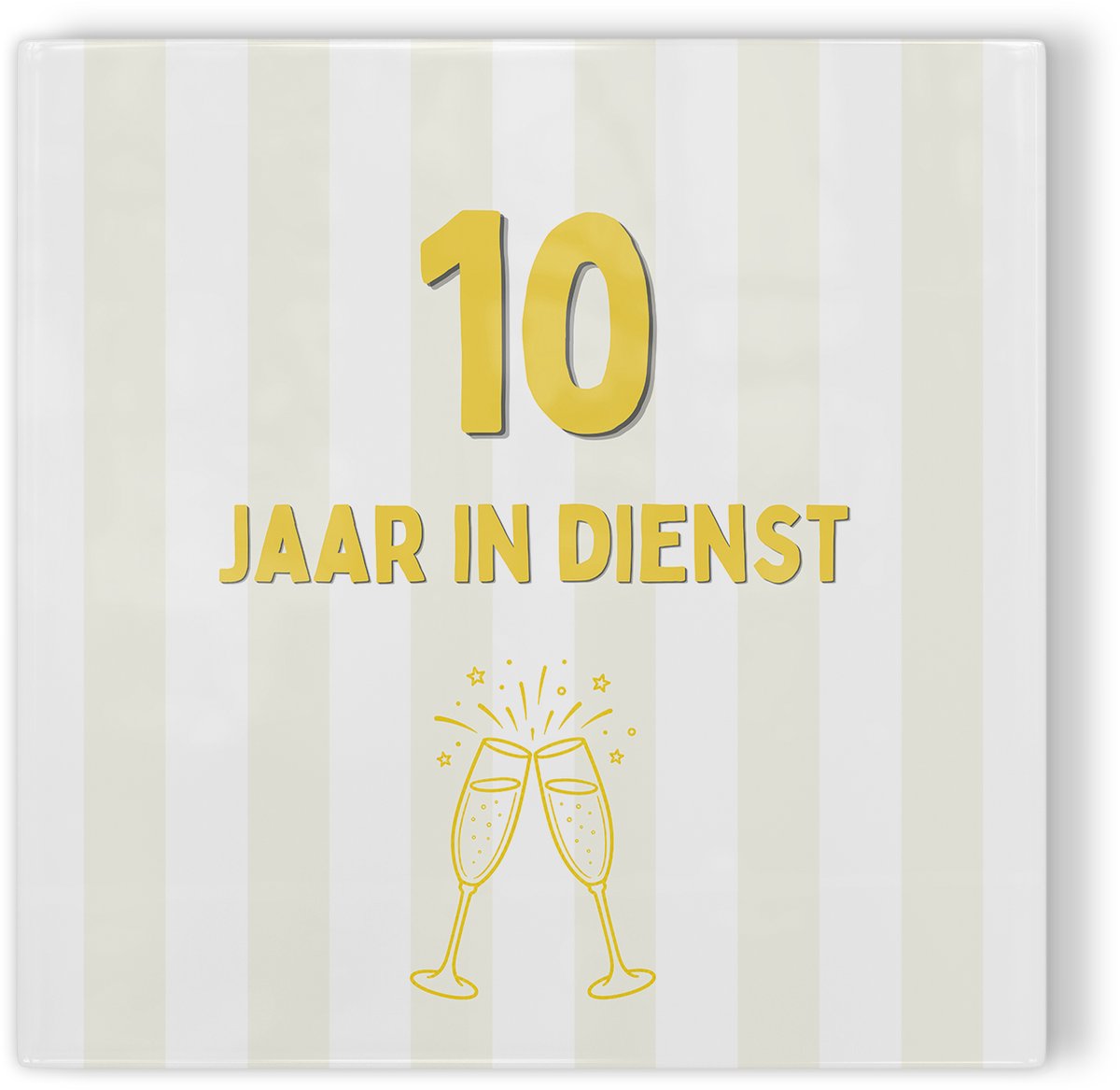 Tegeltje Jubileum geel 10 jaar in dienst - tegeltje jubileum - tegeltje met tekst