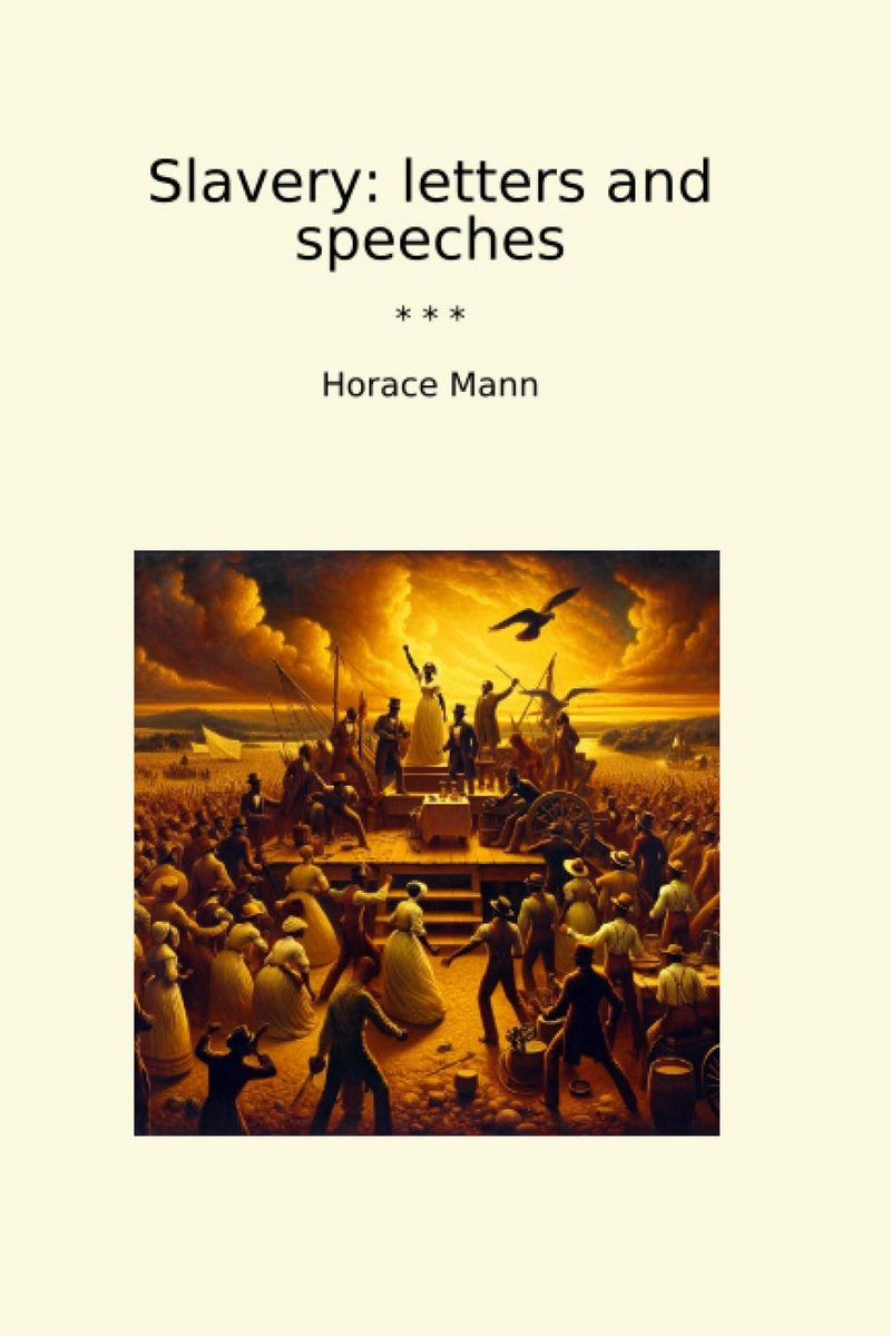 SnelShoppen - Slavery: brieven en toespraken over slavernij, historische documenten, essays over mensenrechten, educatieve literatuur, paperback, 300