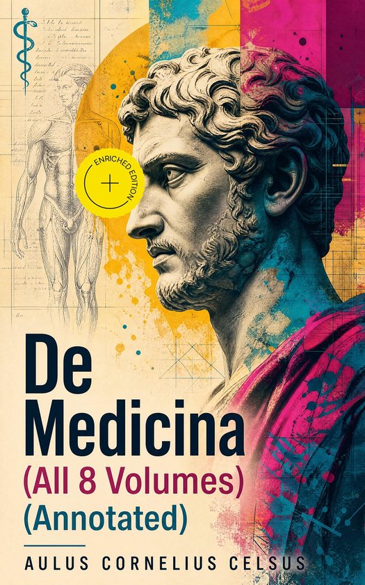 De Medicina (All 8 Volumes) (Annotated) - cover