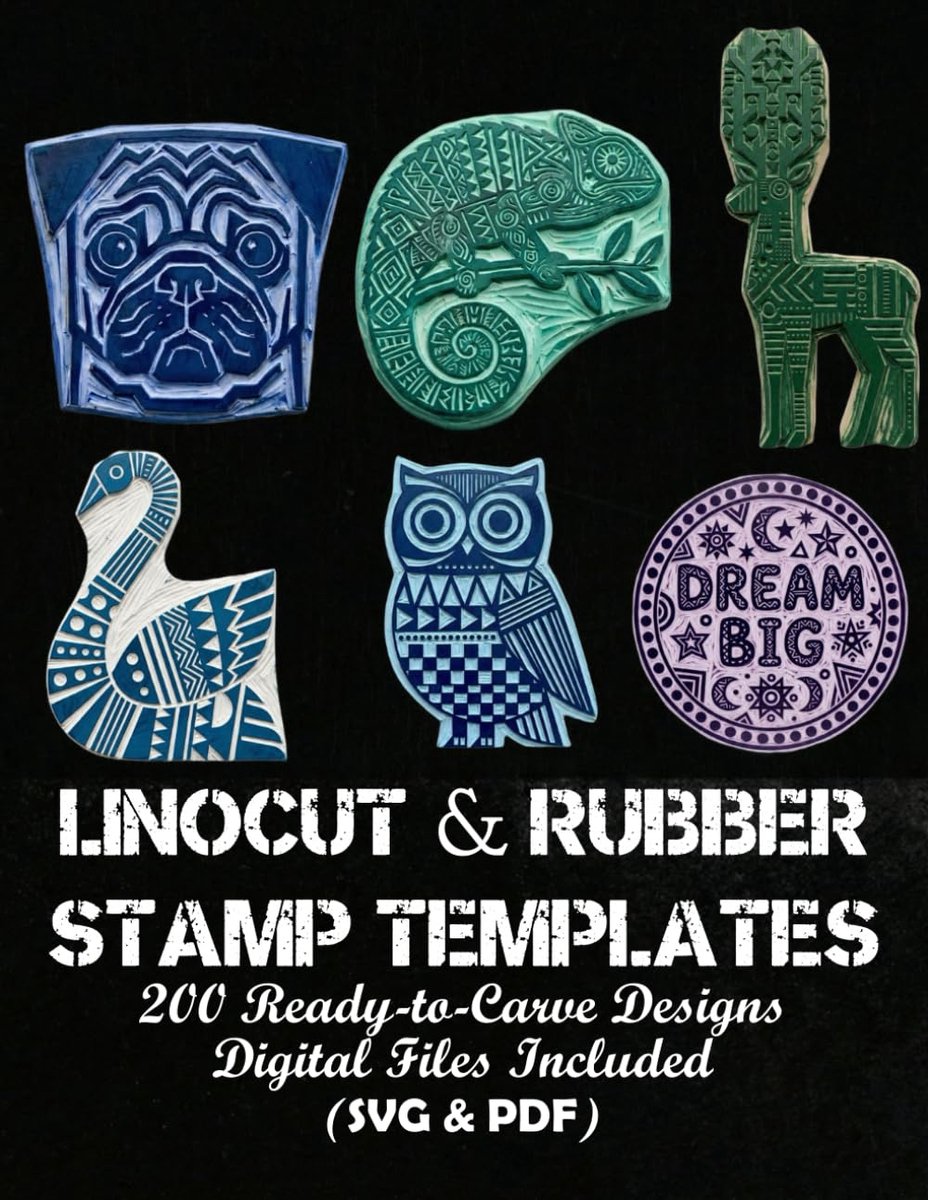 & Rubber Stamp Templates: 200 Ready-to-Carve Designs, Digital Files Included (SVG & PDF)