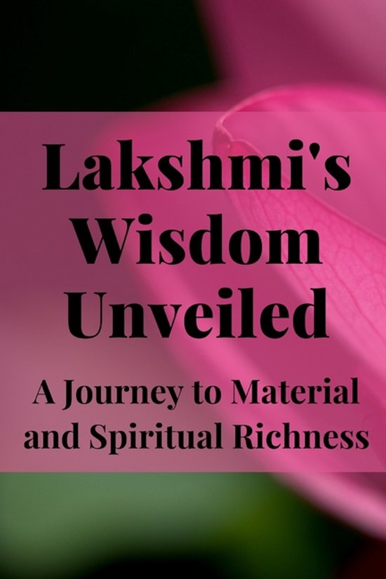Lakshmi's Wisdom Unveiled - cover