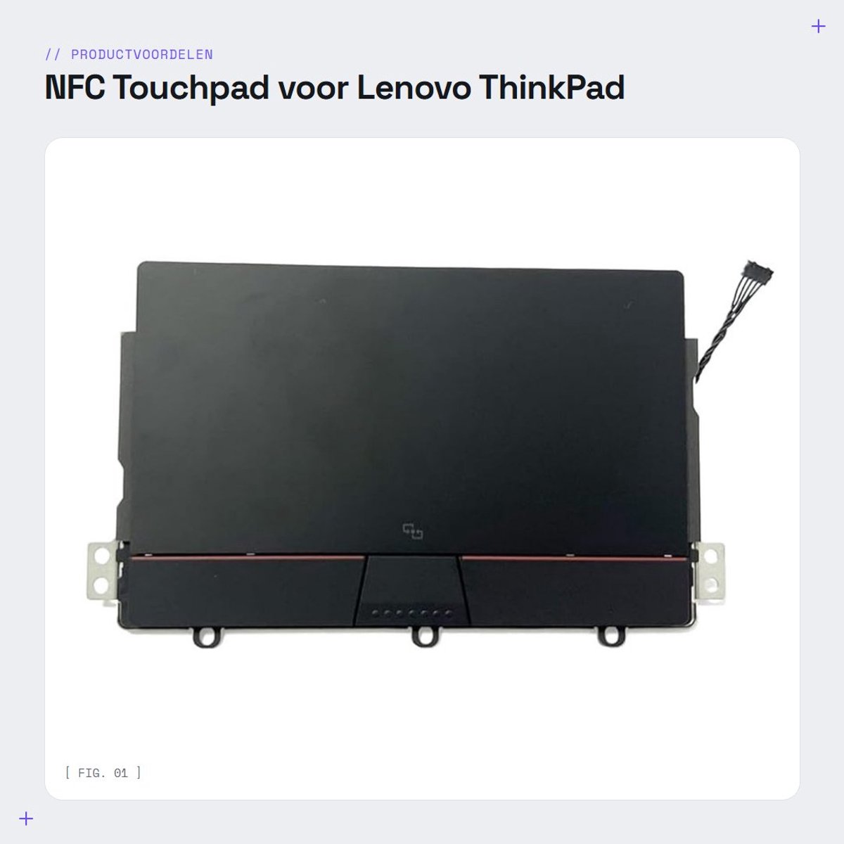 Dailygoods - NFC Touchpad voor Lenovo ThinkPad Laptops