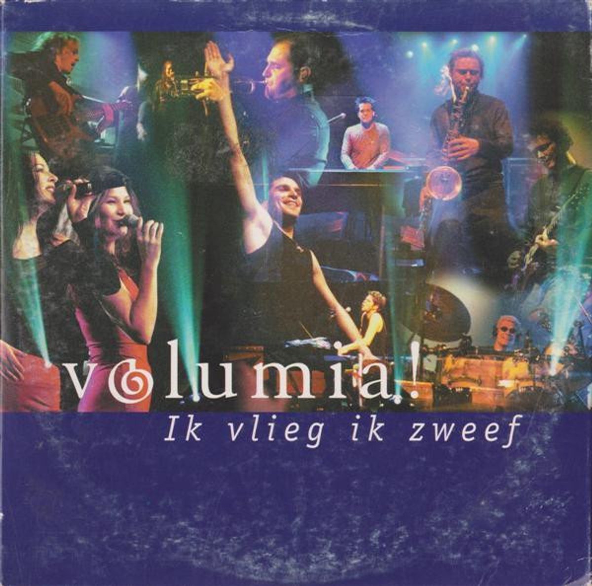 Ik Vlieg, Ik Zweef -2Tr-