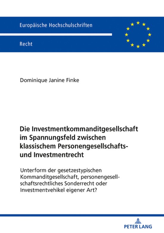 Europaeische Hochschulschriften Recht 6117 - Die Investmentk ... - cover