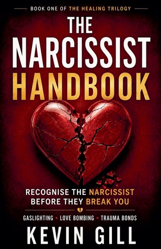 Healing Trilogy-The Narcissist Handbook - cover