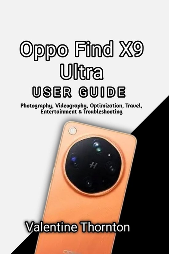 Smartphone Mastery for Oppo Devices- Oppo Find X9 Ultra User ... - cover